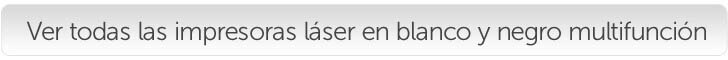 Impresoras láser multifunción en blanco y negro